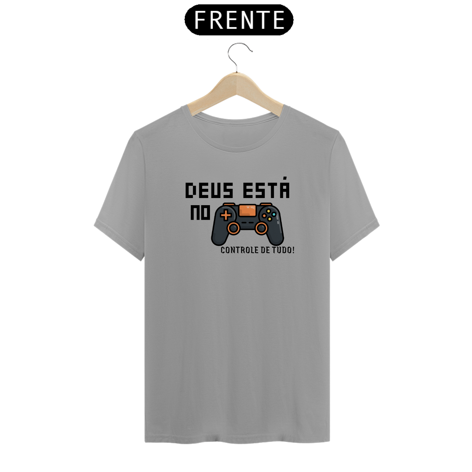 Camisa Deus está no Controle (T-shirt Quality)
