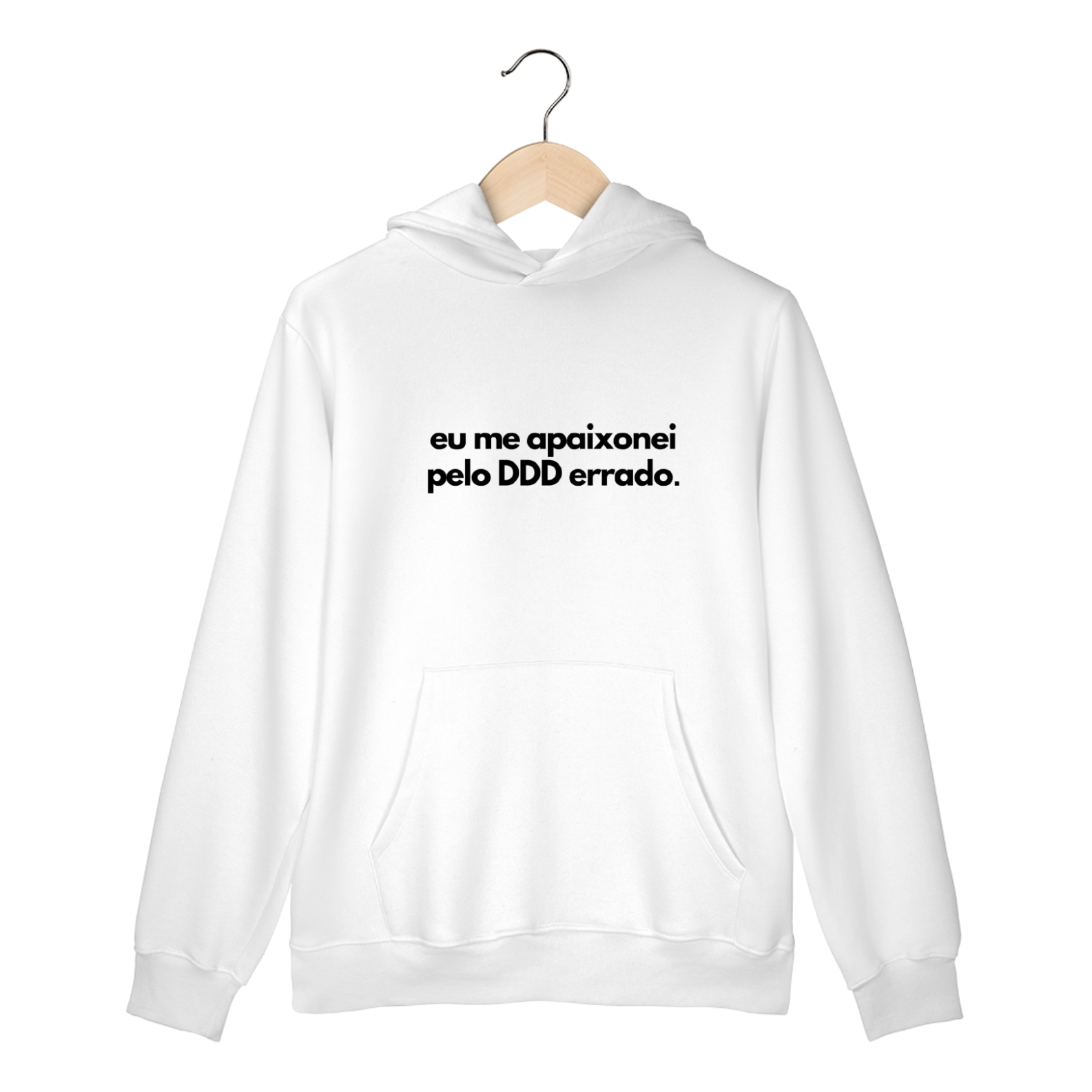 EU ME APAIXONEI PELO DDD ERRADO - MOLETOM