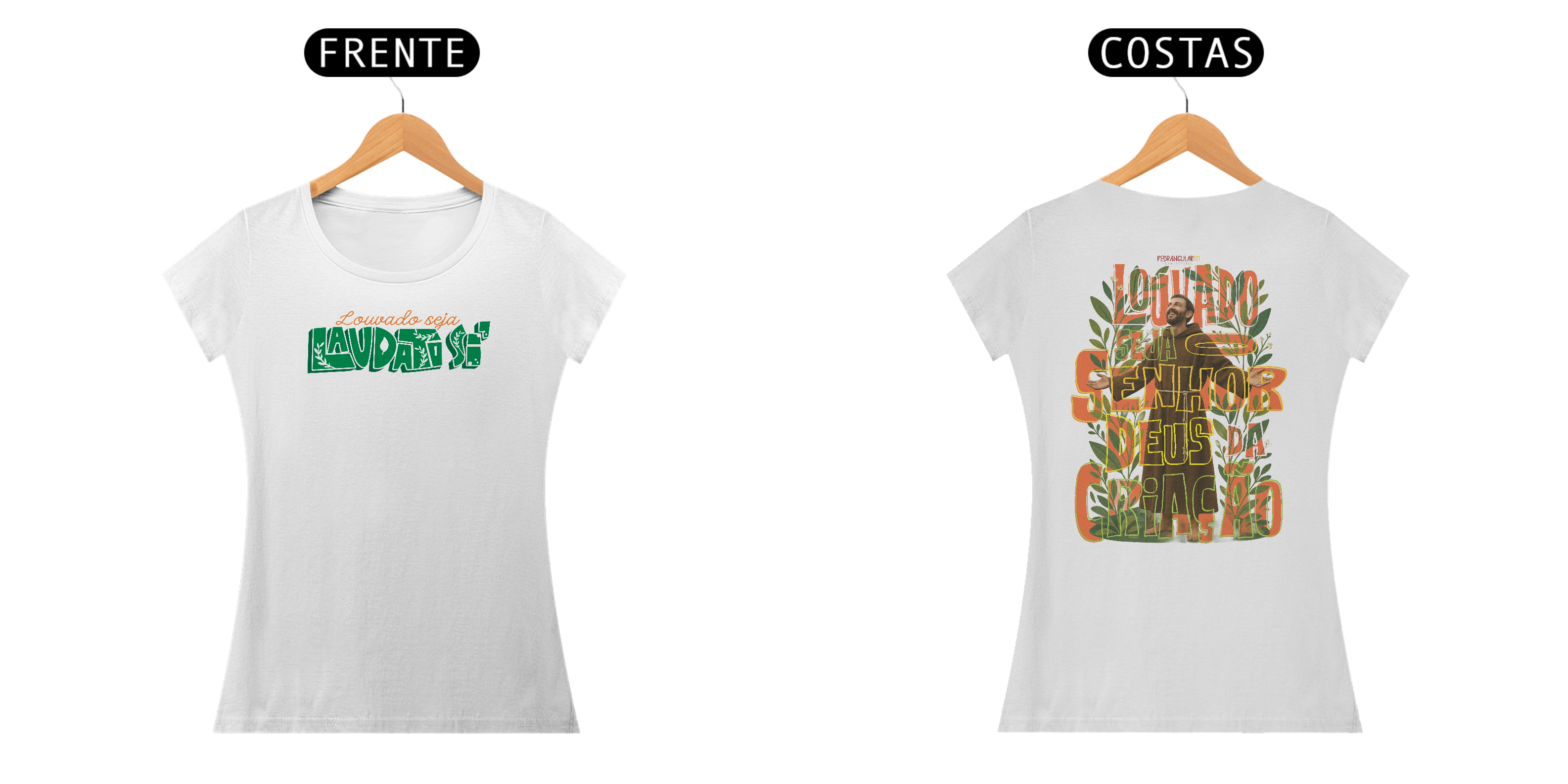 Laudato Si - Louvado Seja (Feminina)