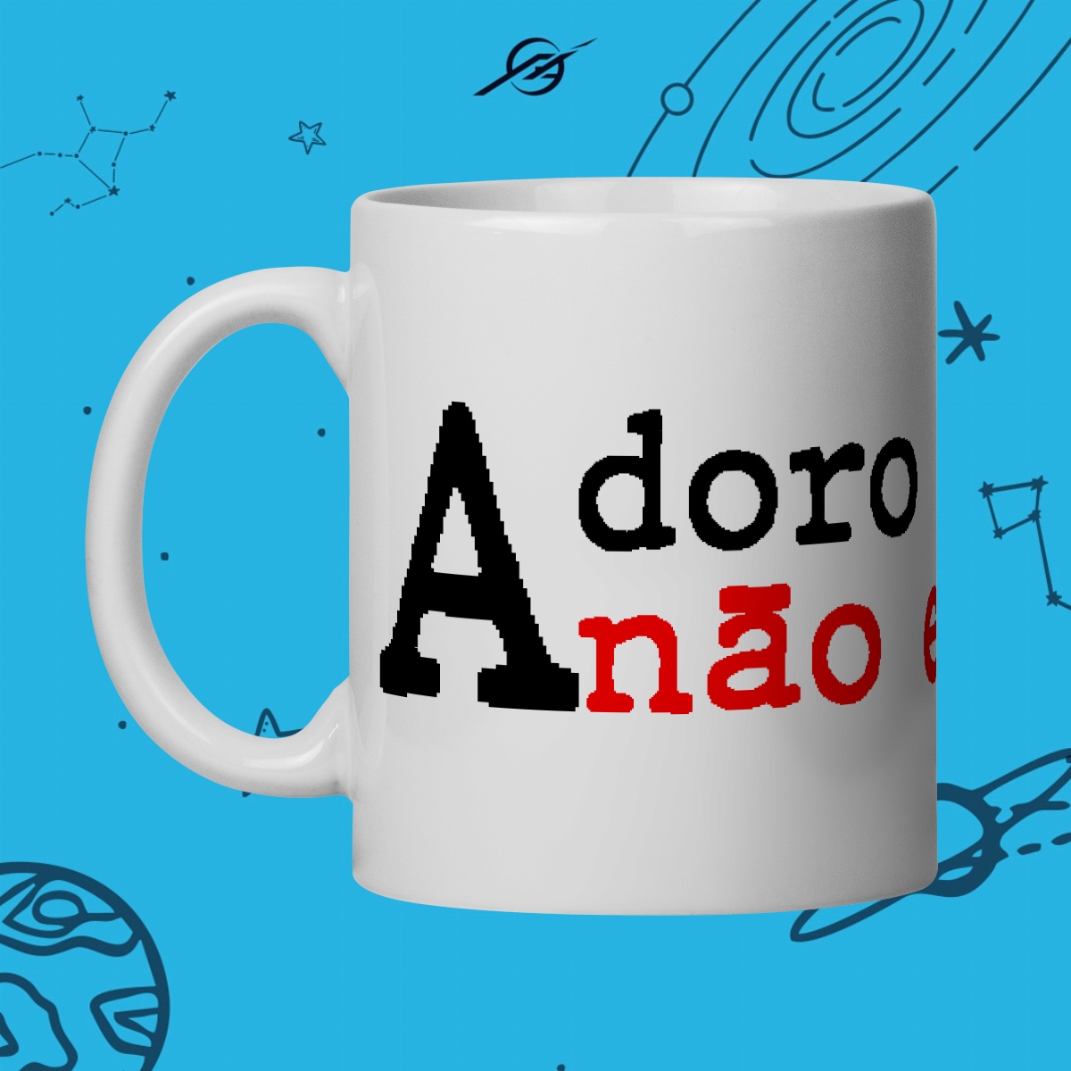 Caneca Adoro o que eu não entendo