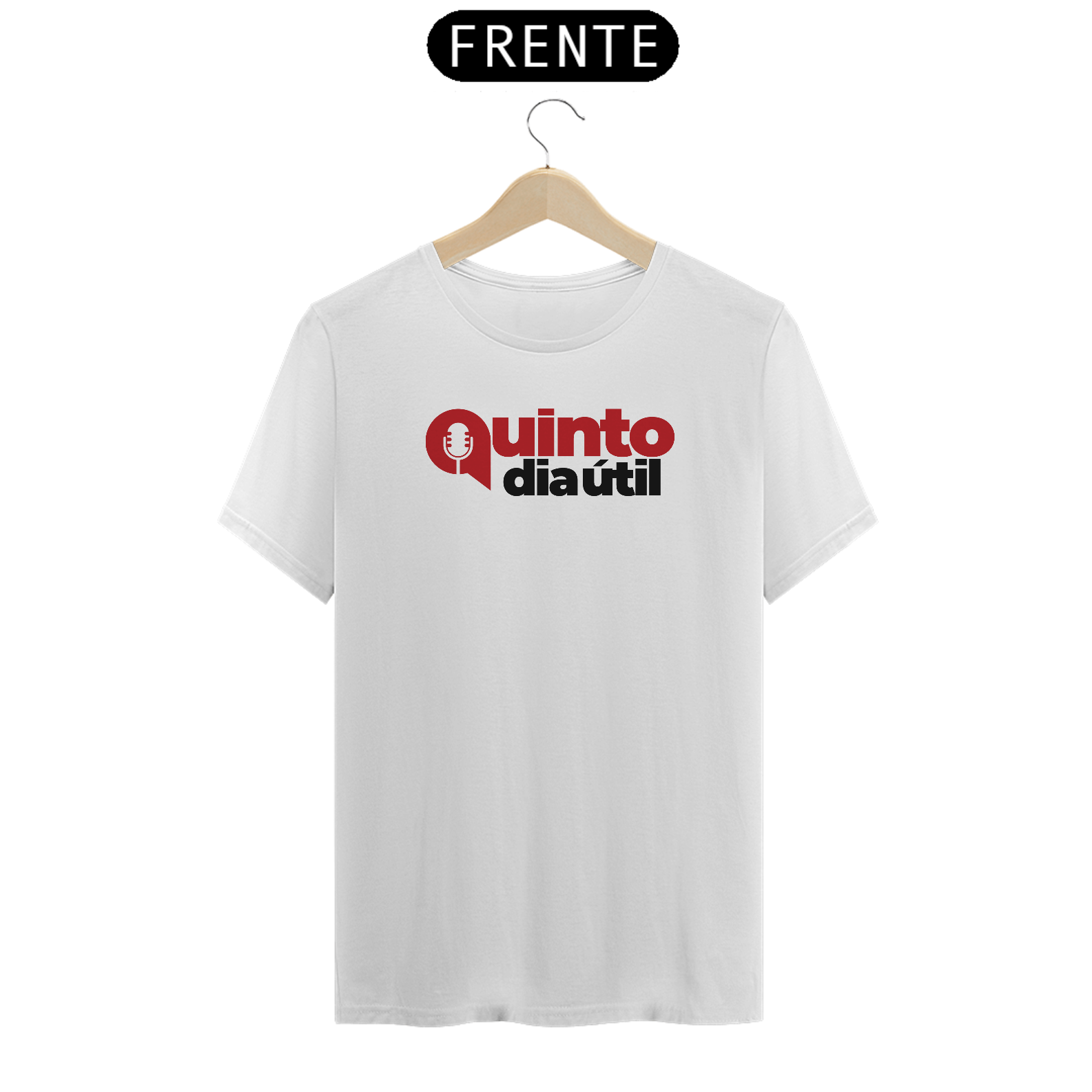 Camiseta - Quinto dia útil 