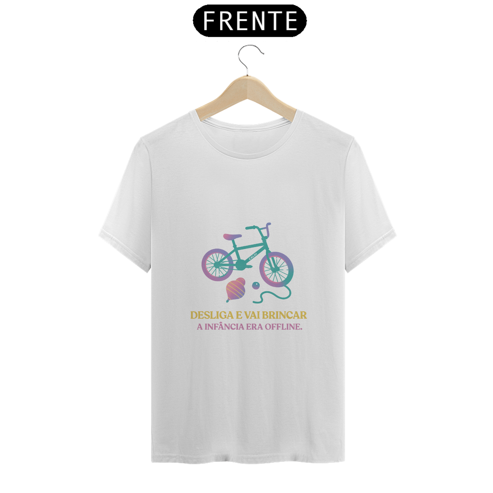 Camiseta Modelagem Tradicional - desliga e vai brincar