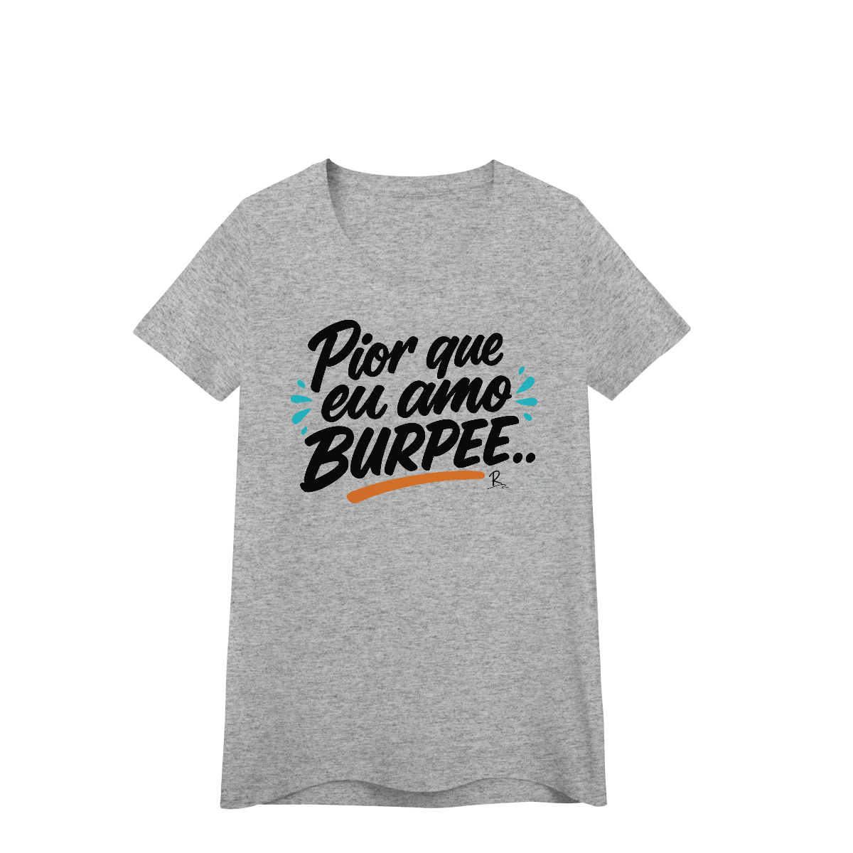 Baby Look - Pior que eu amo burpee
