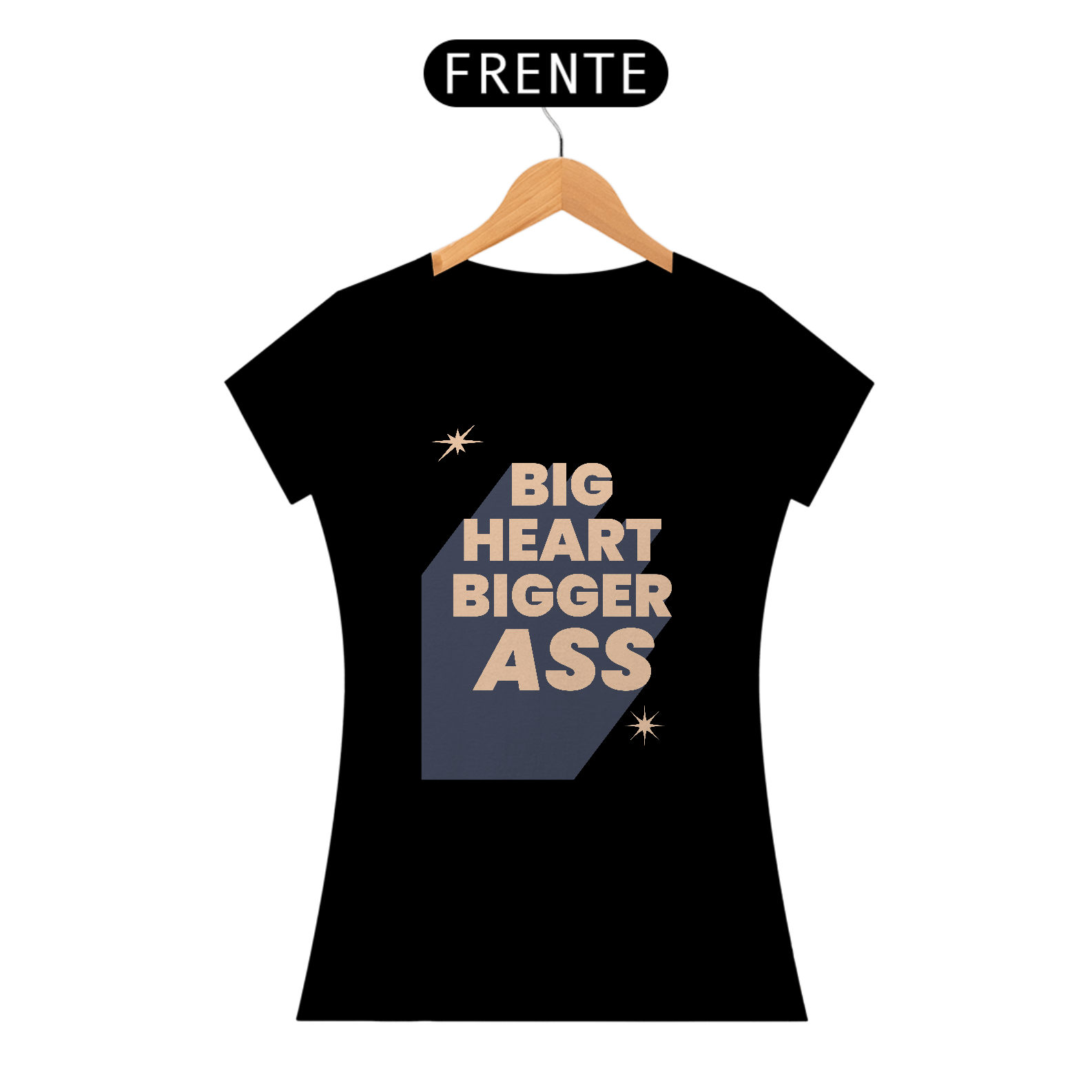 CAMISETA FEMININA BIGGER ASS