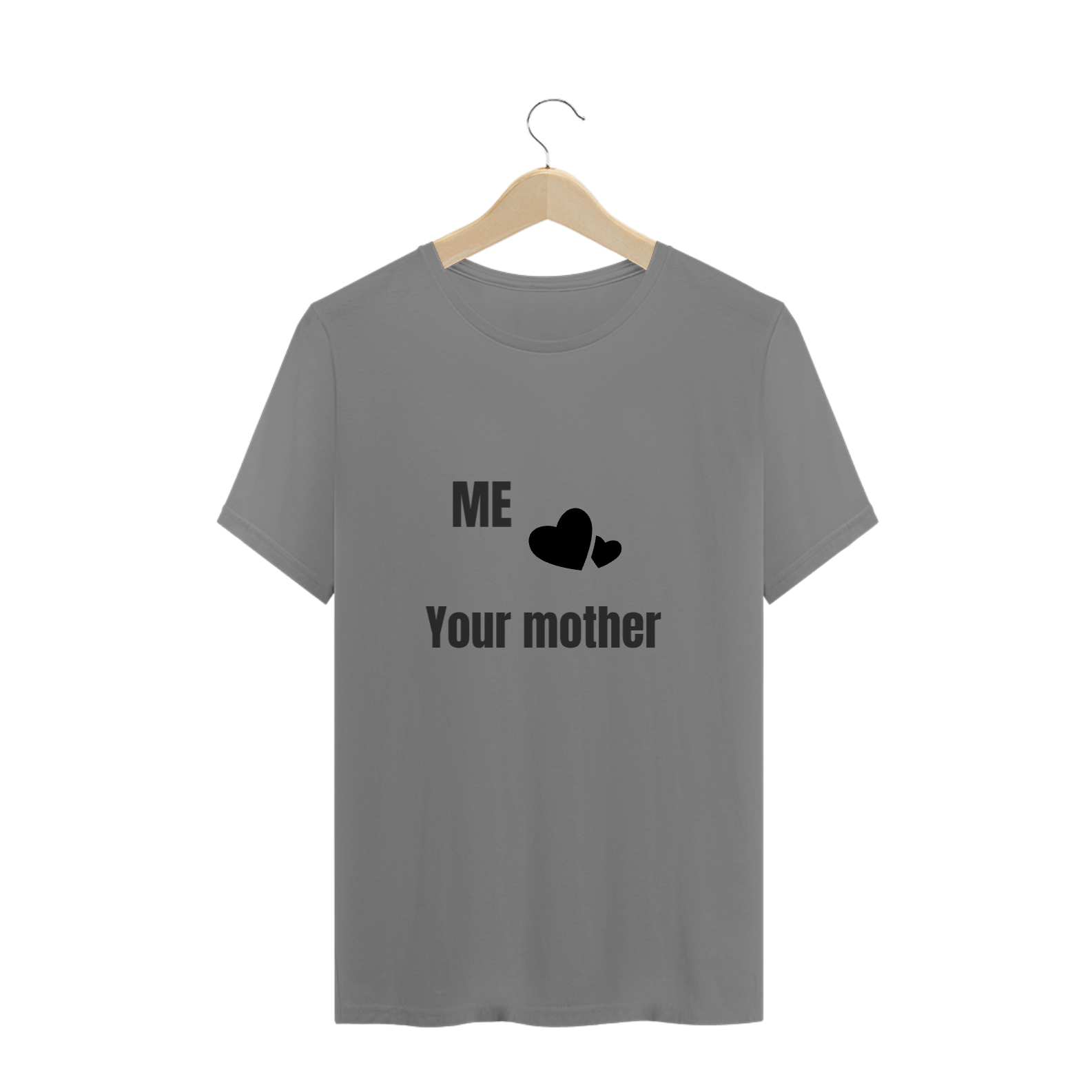 Your mother is mine!!