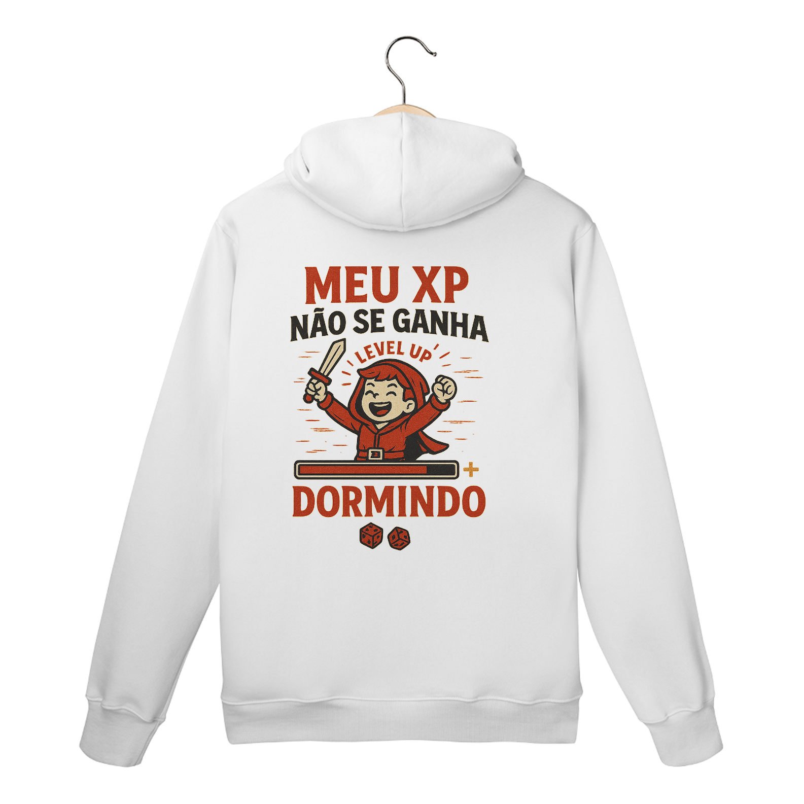 Meu XP não se ganha dormindo -  Moletom