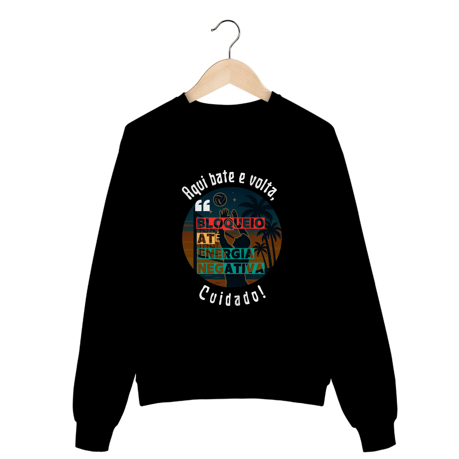 Moletom Aqui Bate e Volta