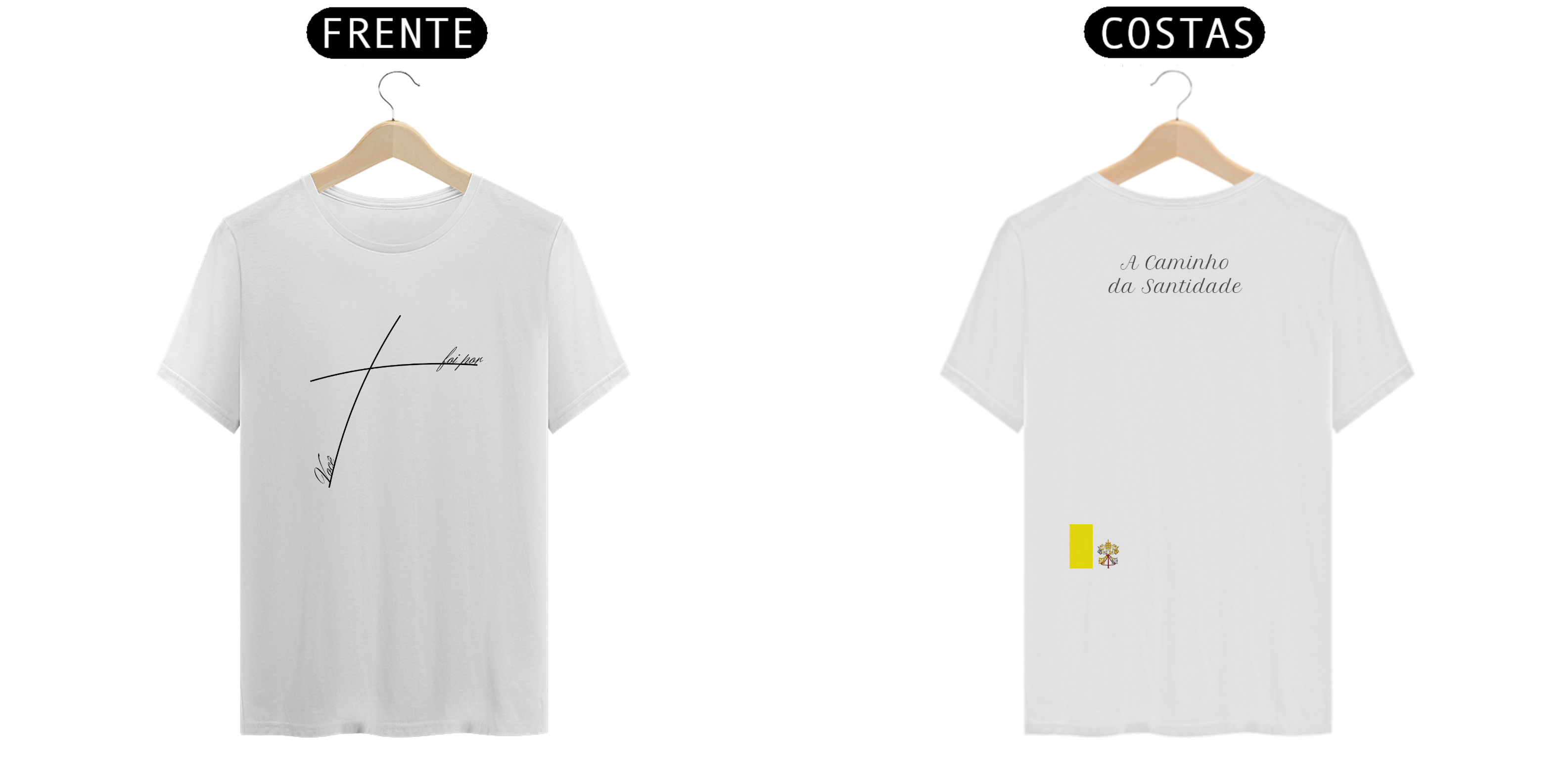 camisa: foi por você