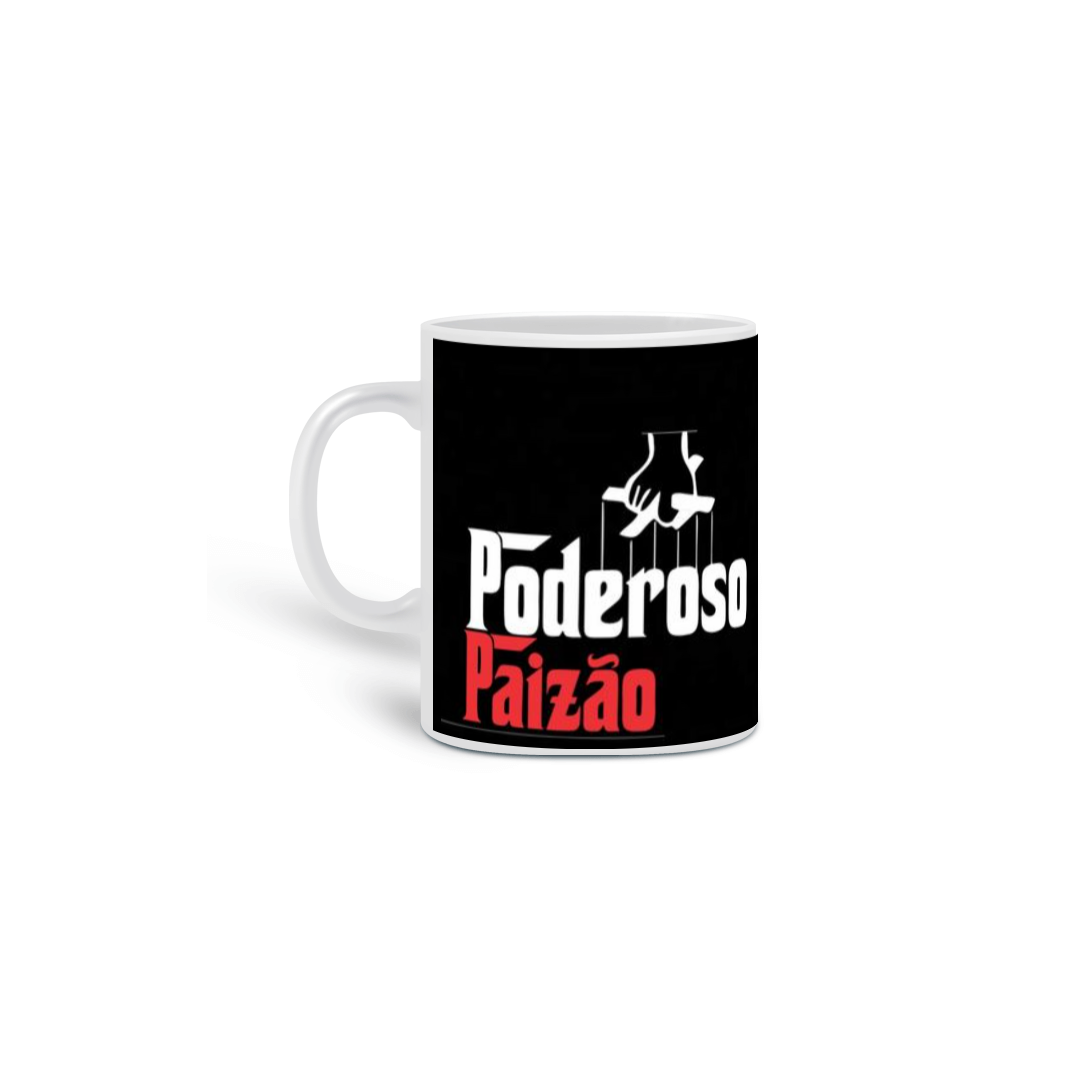 Nome do produto: Caneca o Poderoso Paizão