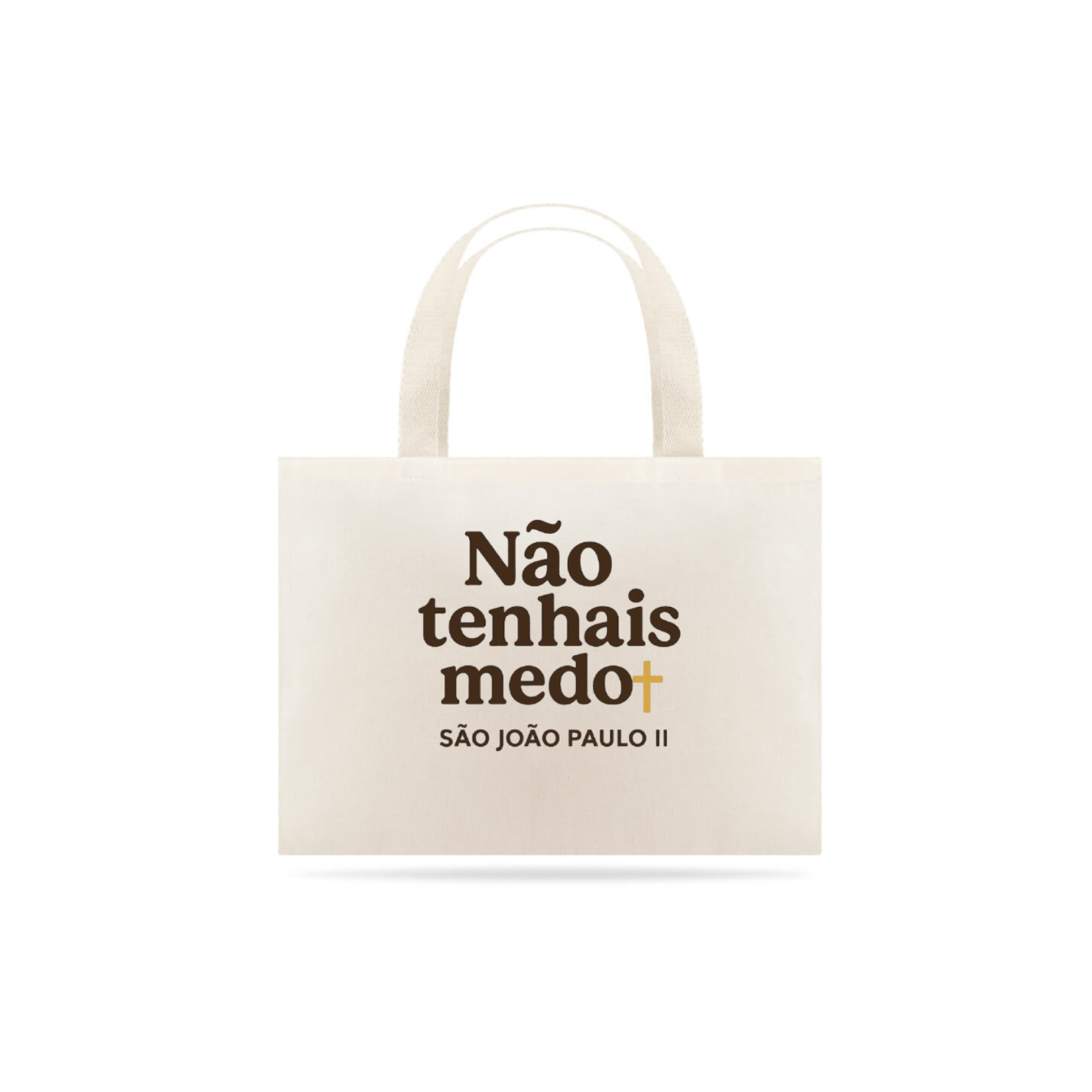NÃO TENHAIS MEDO