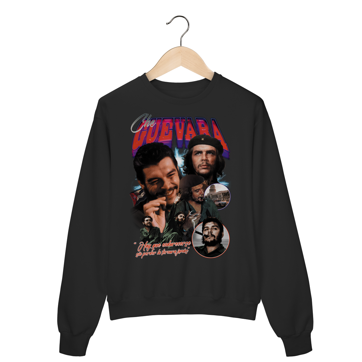 Moletom - Hay que Endurecerse Sin Perder la Ternura Jamás!