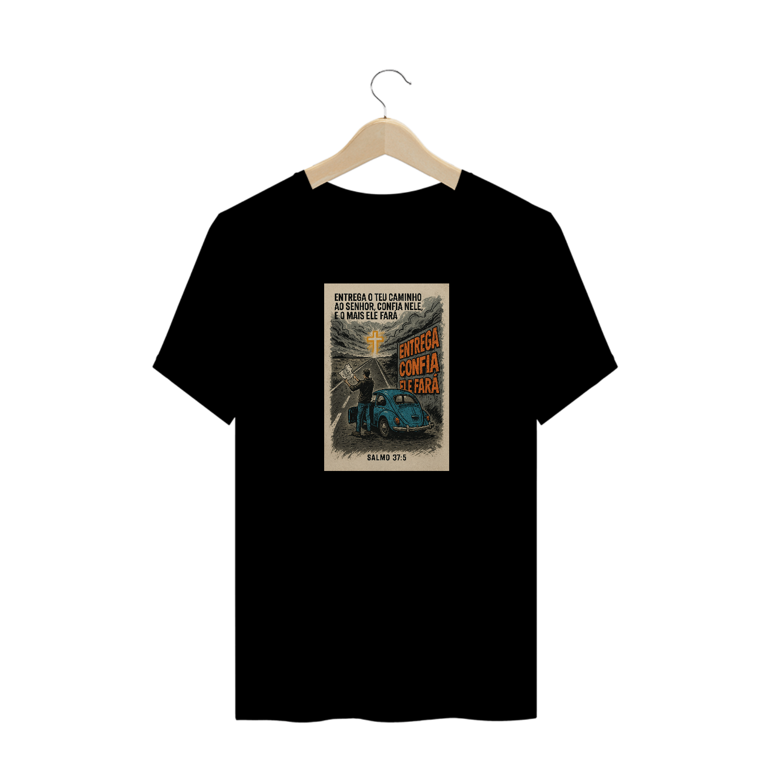 Camiseta Entrega teu Caminho | Salmo 37:5