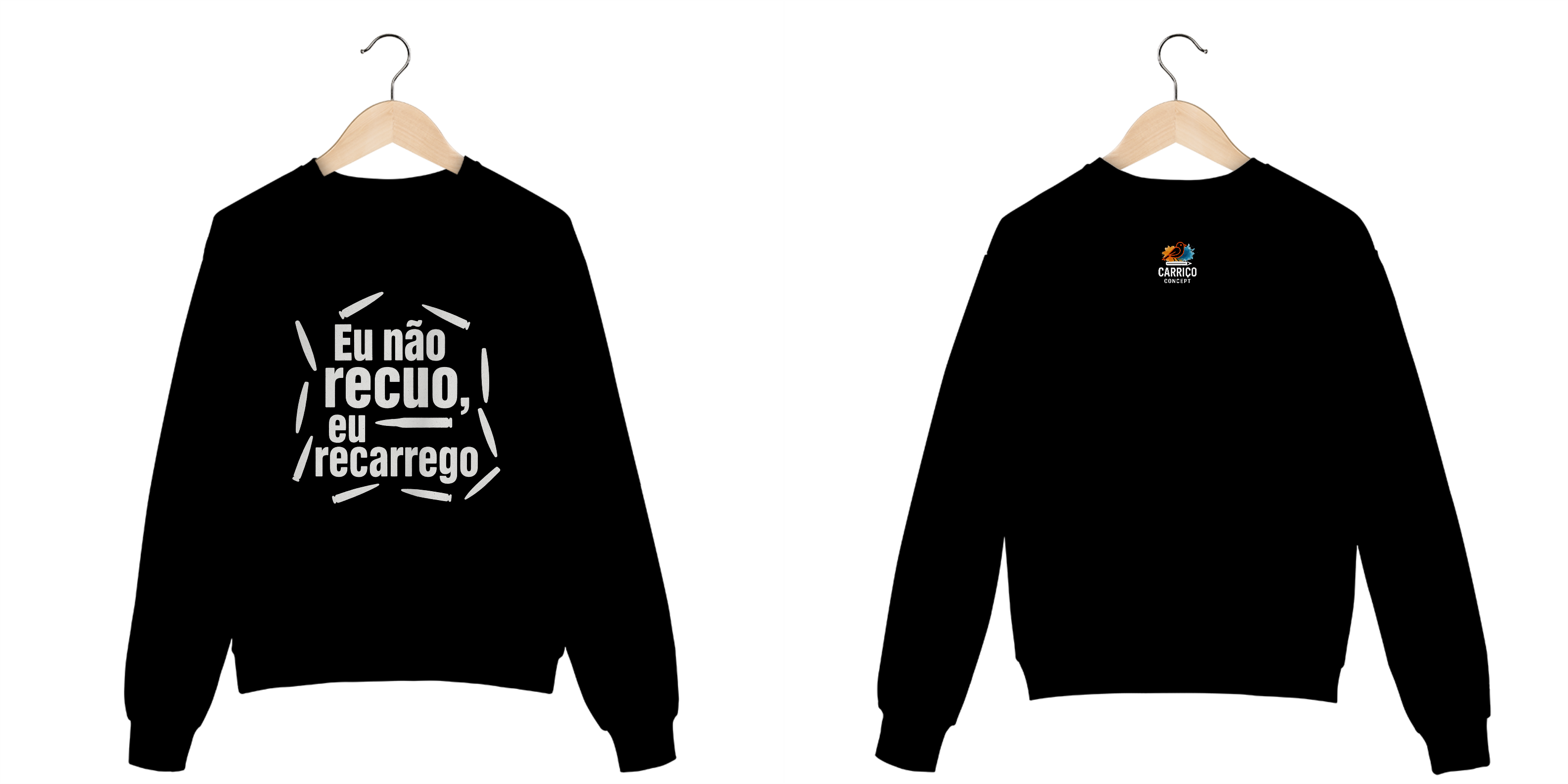 MOLETOM EU NÃO RECUO, EU RECARREGO