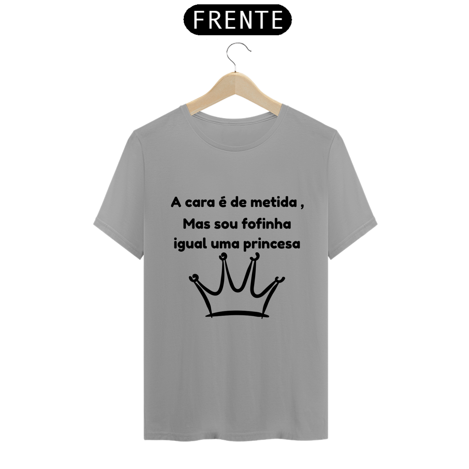 Camiseta A cara é de metida 