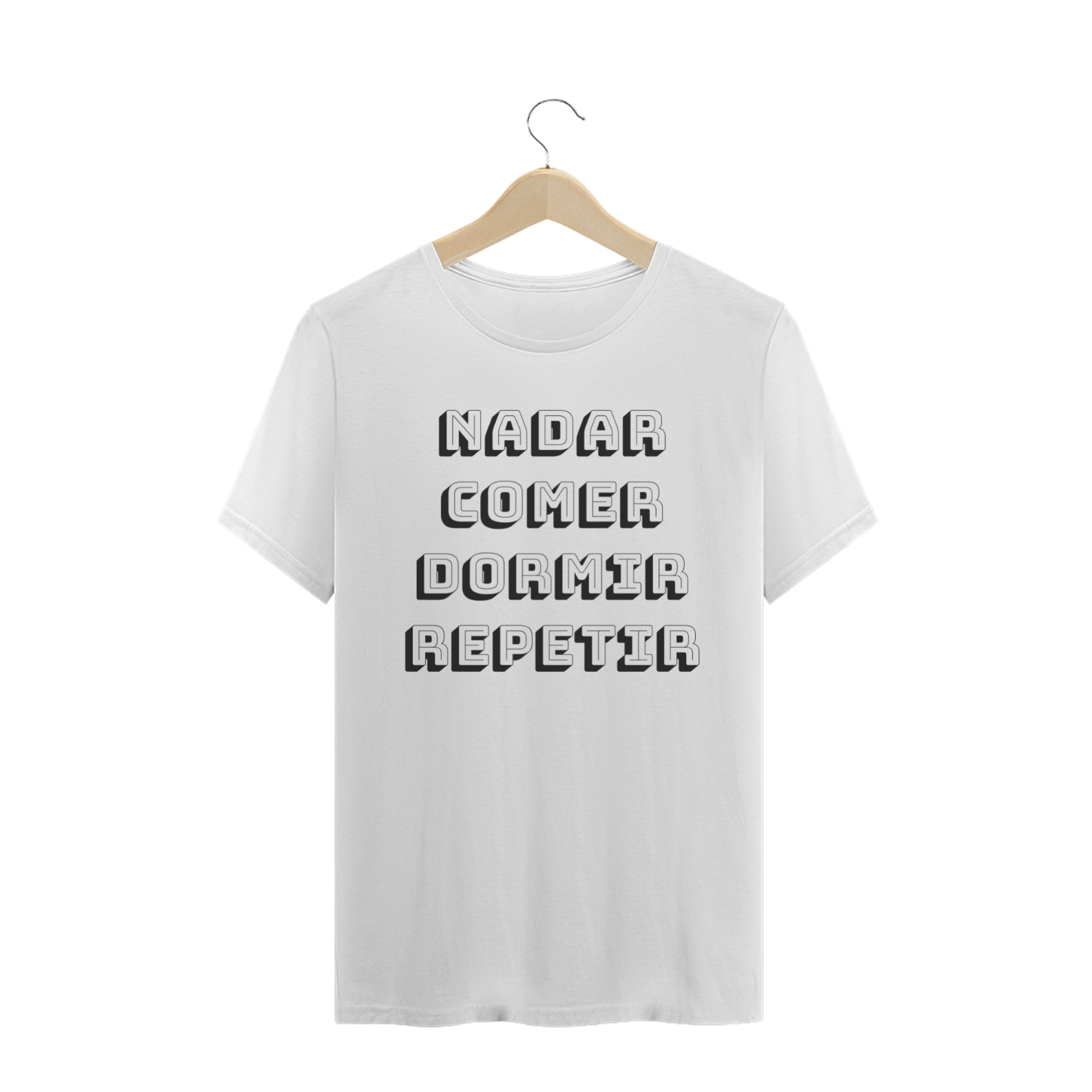 Nome do produto  T-Shirt nadar, comer, dormir e repetir