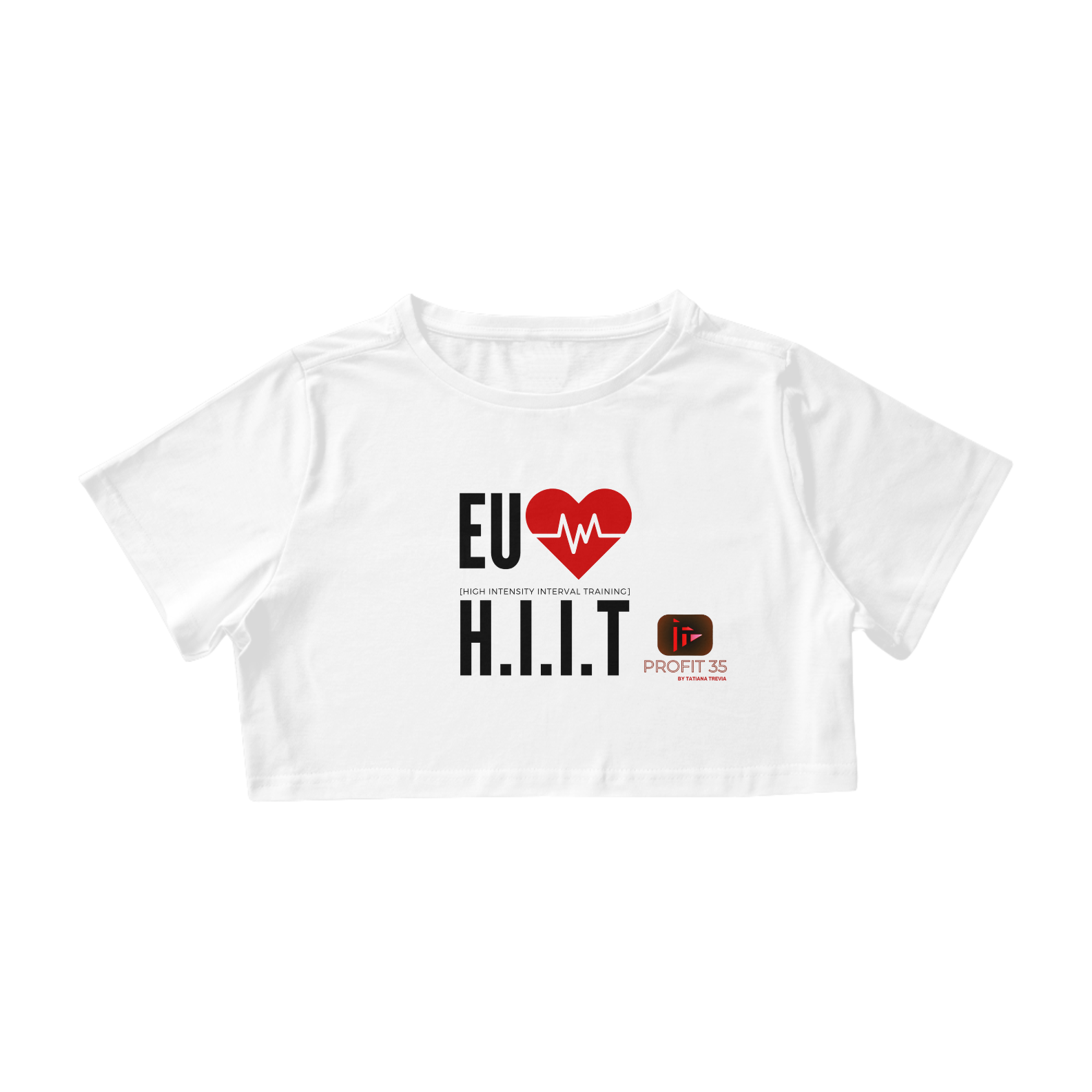 Nome do produto  Cropped Eu Amo HIIT