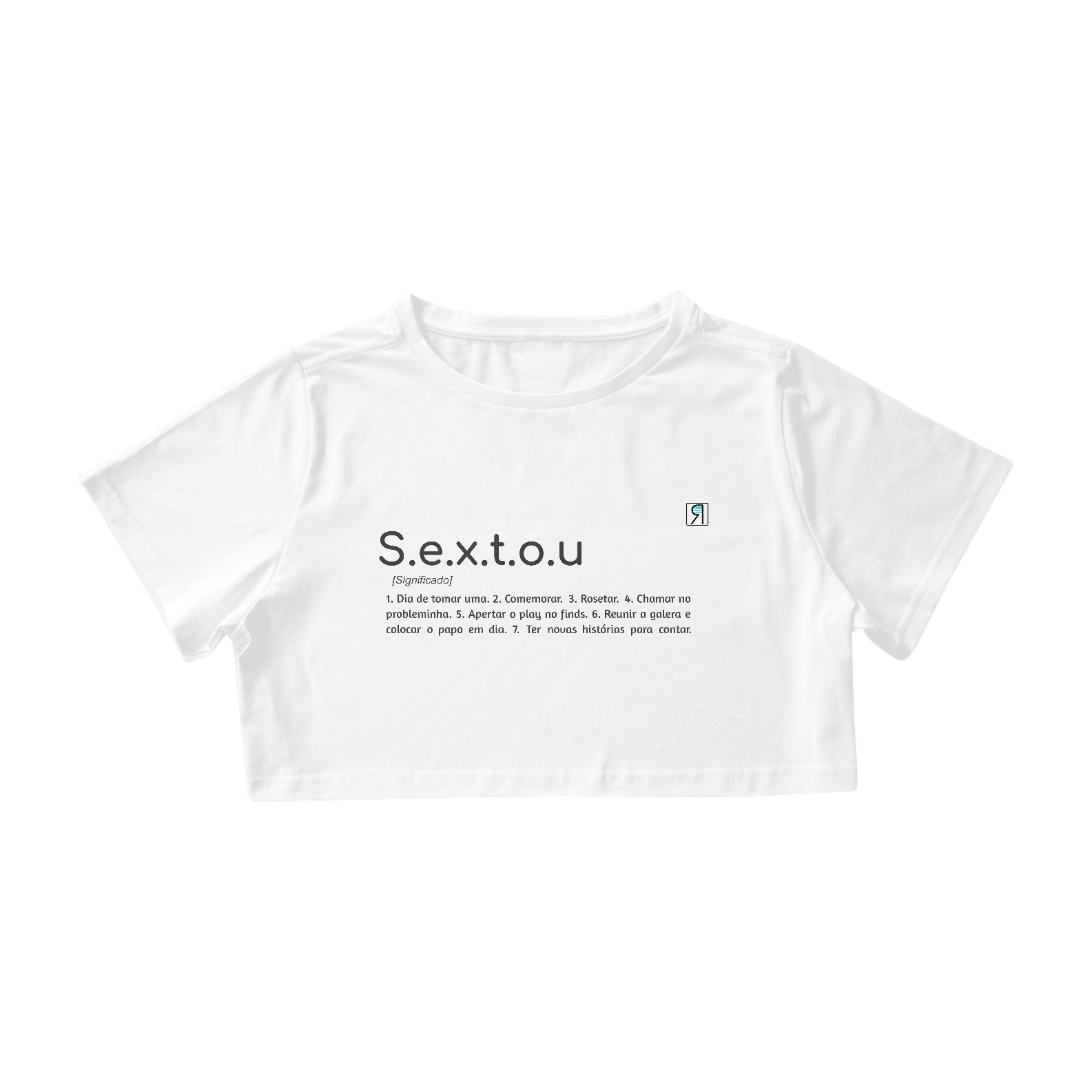 Nome do produto  Camiseta Cropped Nomar - Sextou
