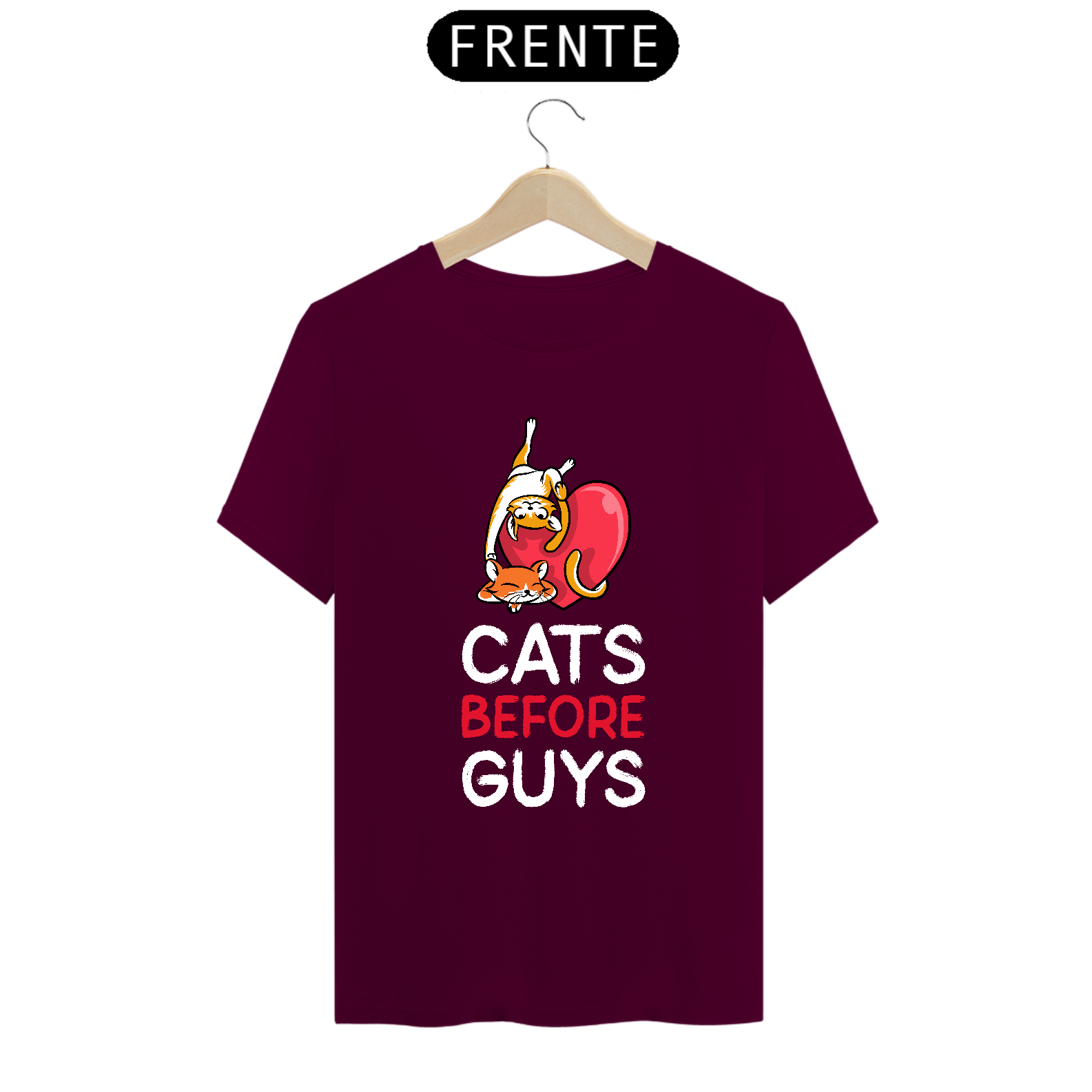 Nome do produto  Cats Before Guys (branco)