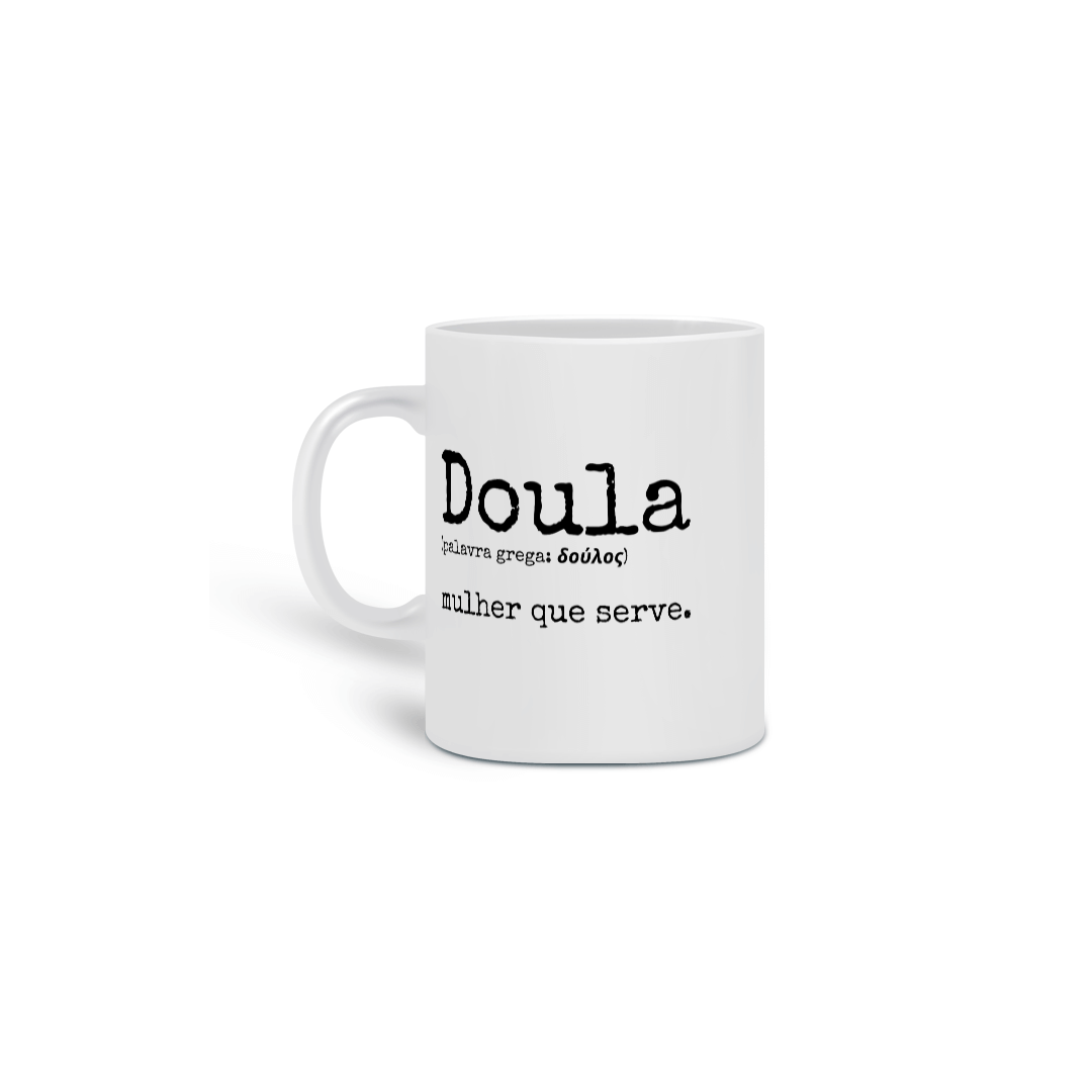 Nome do produto  Caneca Doula Significado