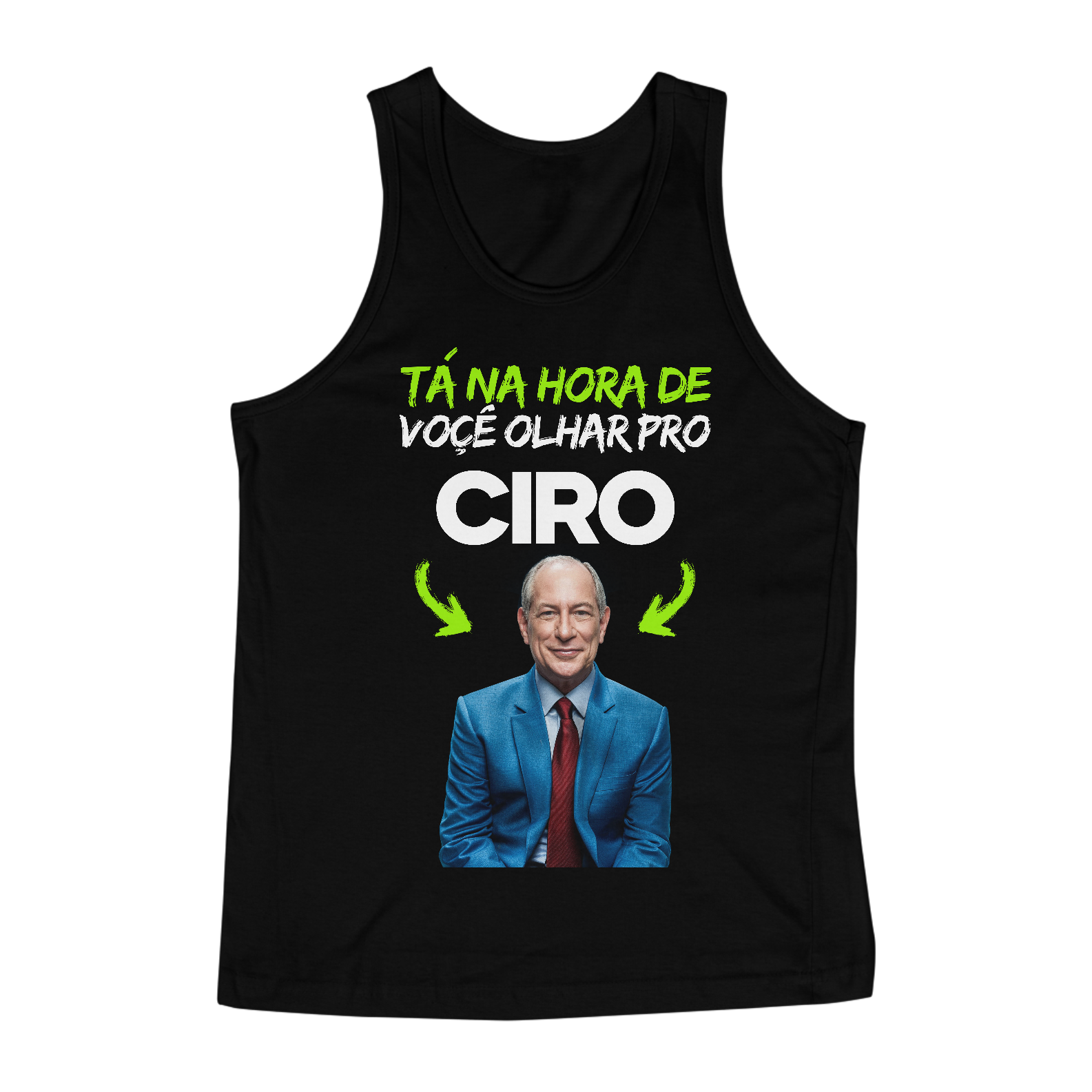 Nome do produto  Camiseta Regata Tá Na Hora De Você Olhar Pro Ciro