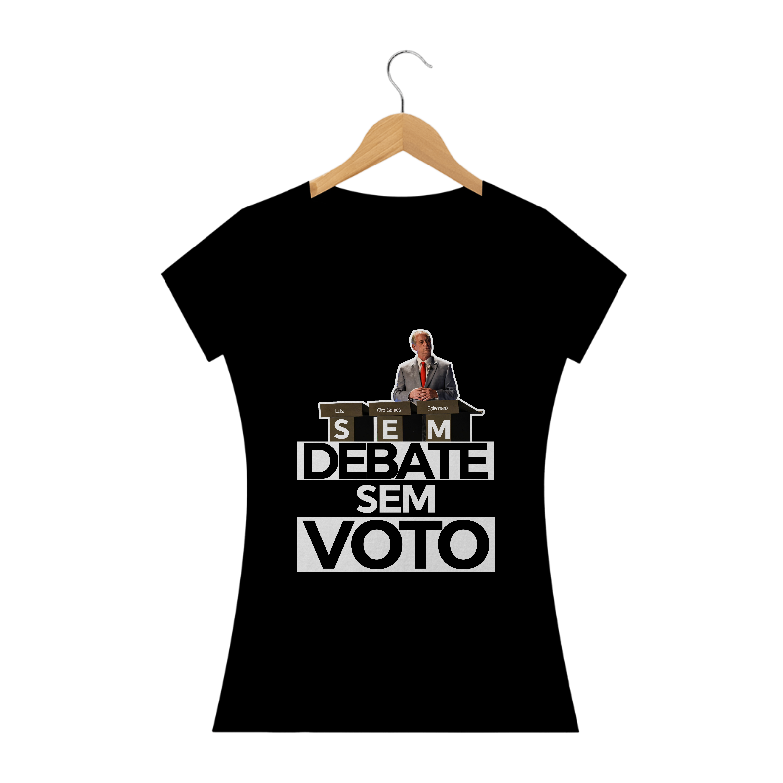 Nome do produto  Camiseta Feminina Sem Debate, sem voto