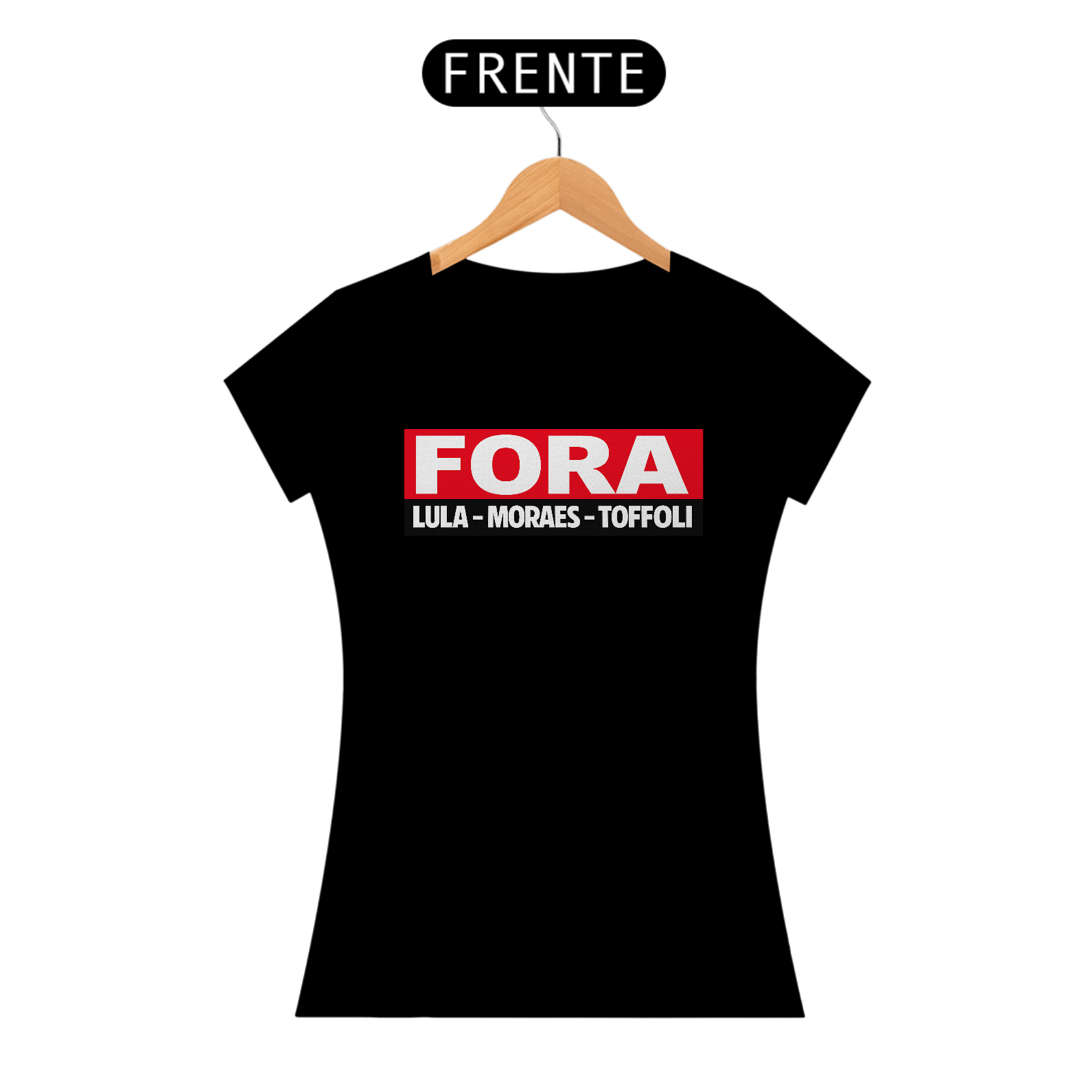 Nome do produto  CAMISA FORA MORAES LULA E TOFOLLI FEMININA