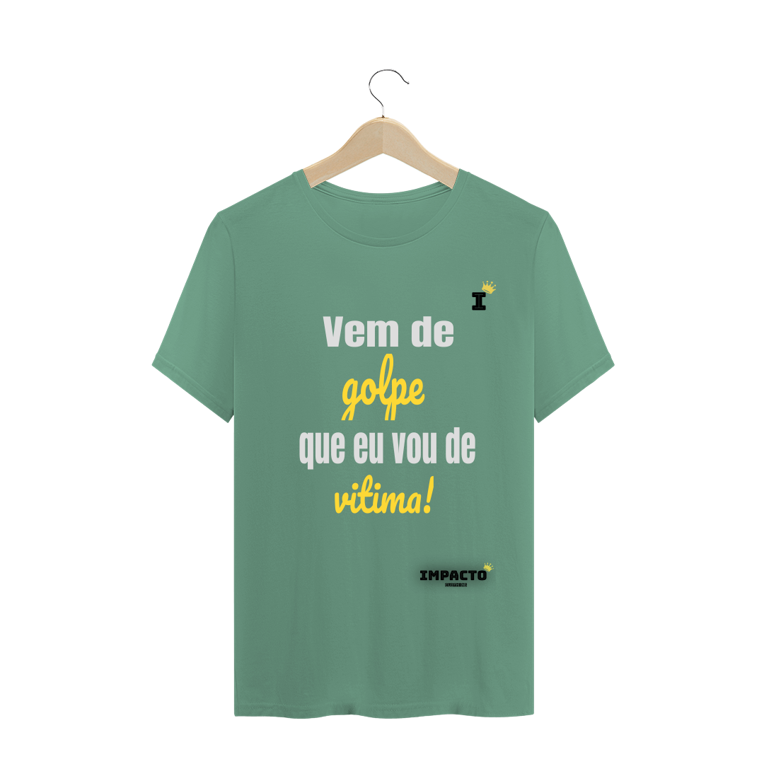 Nome do produto  CAMISA VEM DE GOLPE