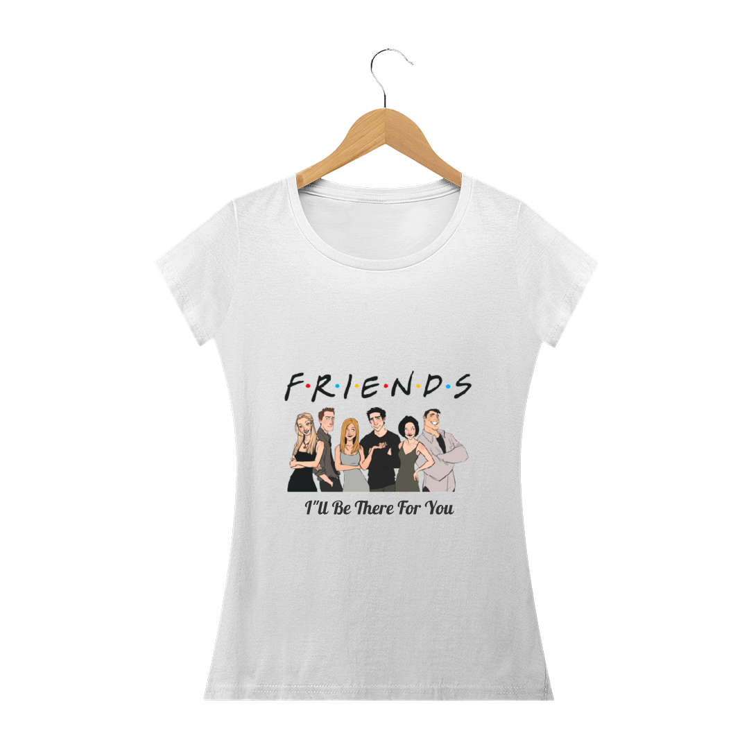 Nome do produto  BABY LOOK FRIENDS