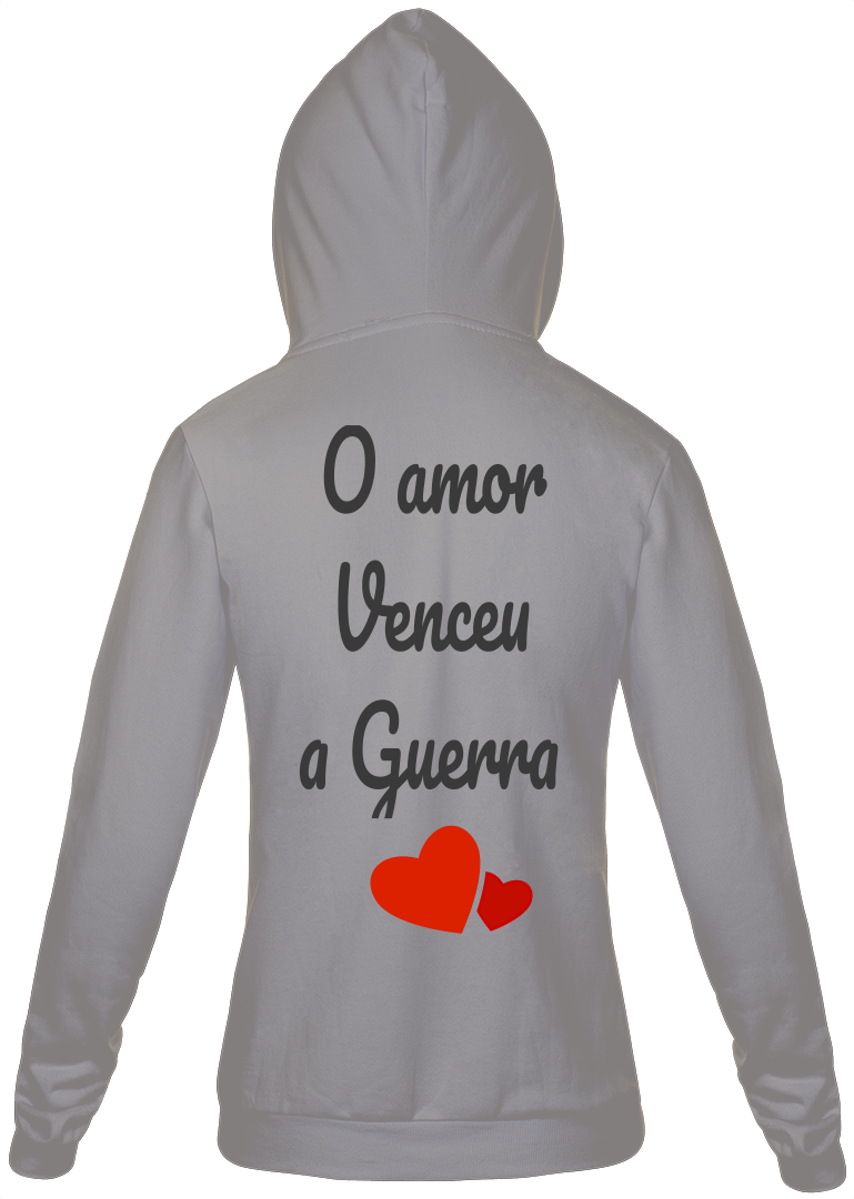 Nome do produto  Moletom o amor venceu a guerra