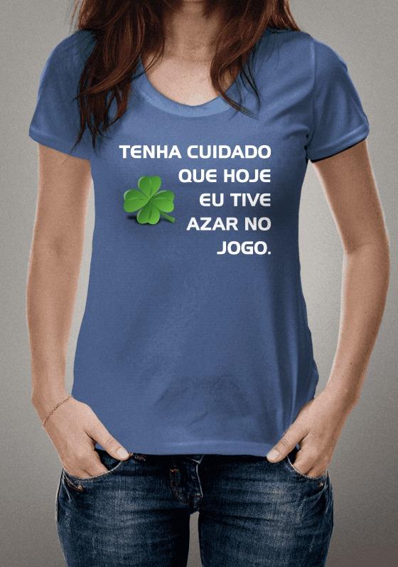 Nome do produto  Tenha cuidado que hoje eu tive azar no jogo