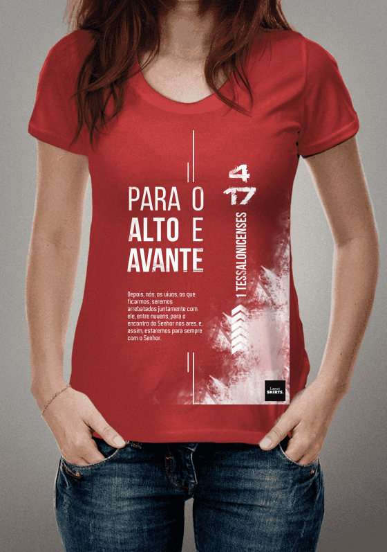 Nome do produto  Camiseta Para o alto e avante. 