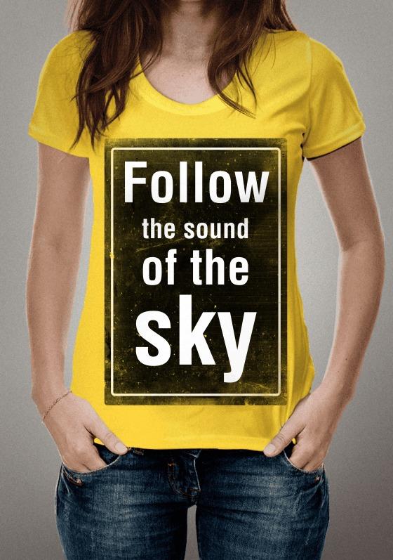 Nome do produto  Follow the sound of the sky ( Siga o som do céu)