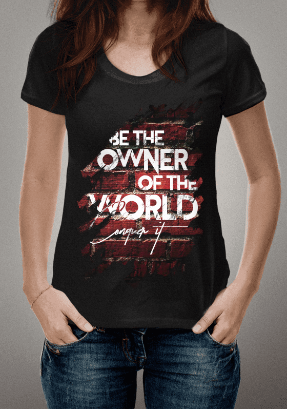 Nome do produto: Be the Owner of the world. Conquer it (Black)
