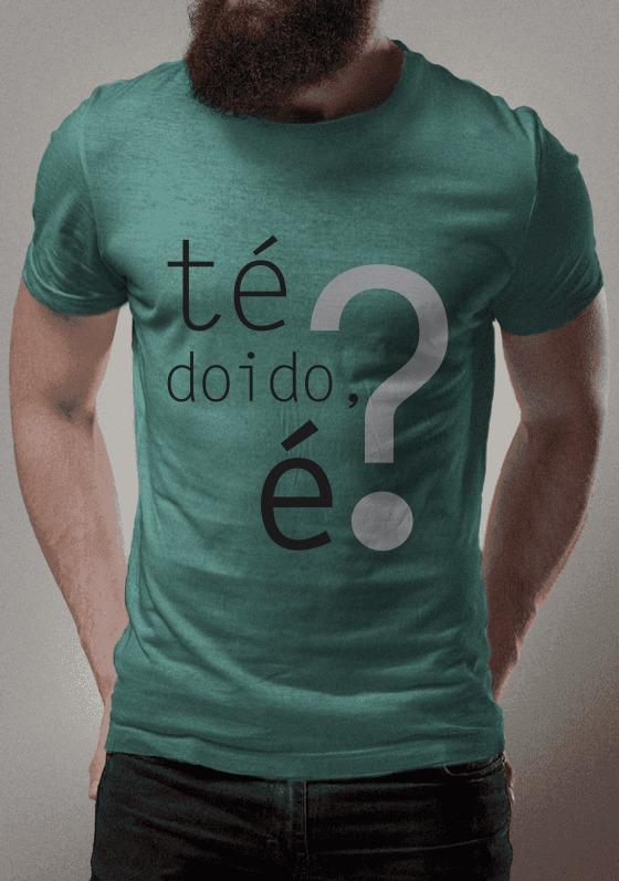 Nome do produto  Té doido, é? 