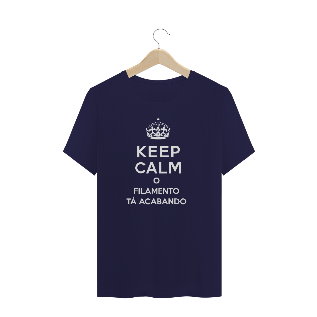 Nome do produto  Camiseta Masculina Keep Calm - 3D Geek Show