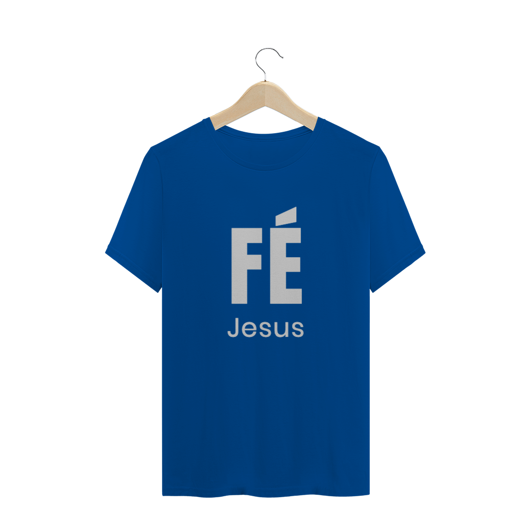 Nome do produto  Camisa FÉ