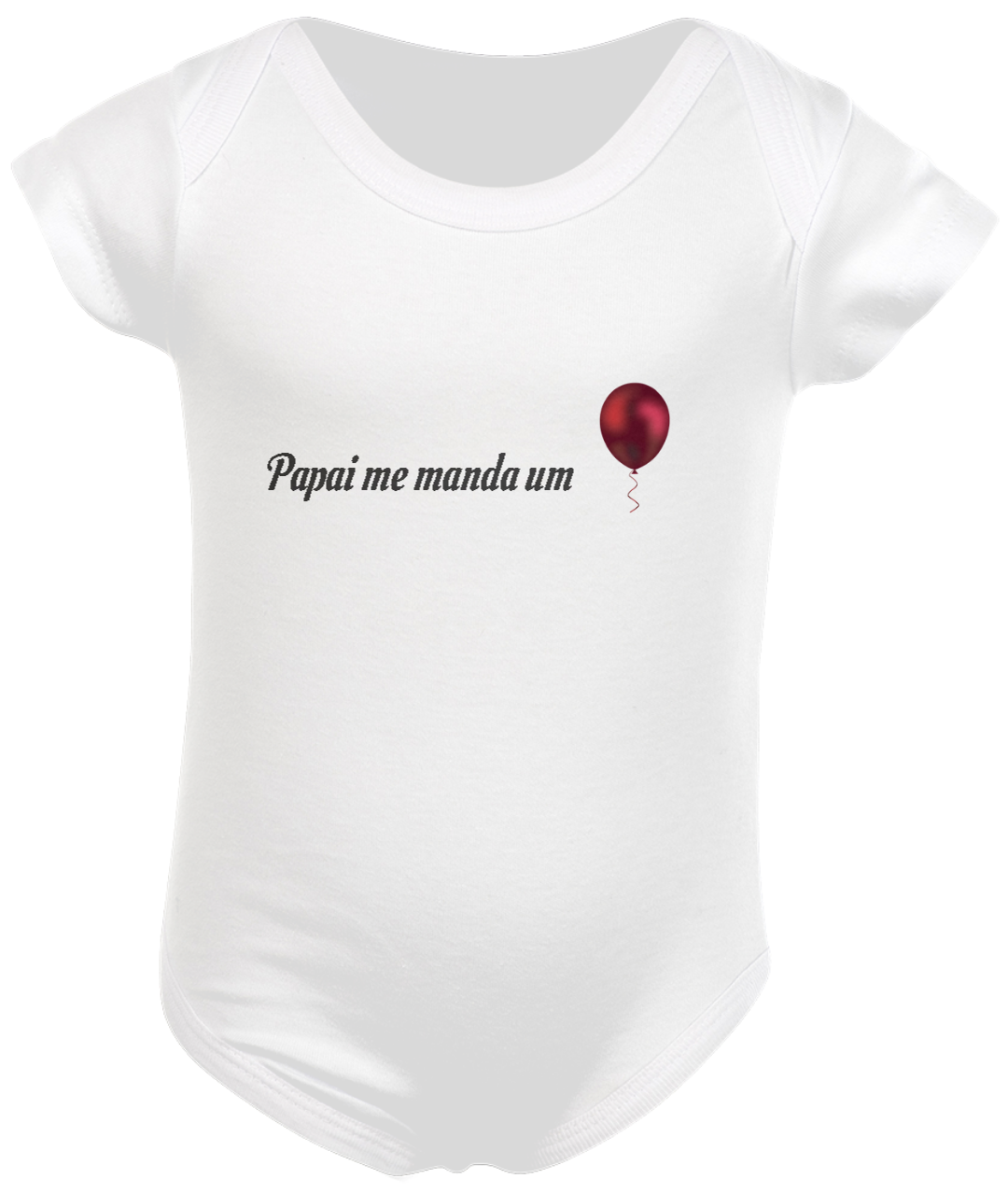 Nome do produto  Body #Papai me manda um balão