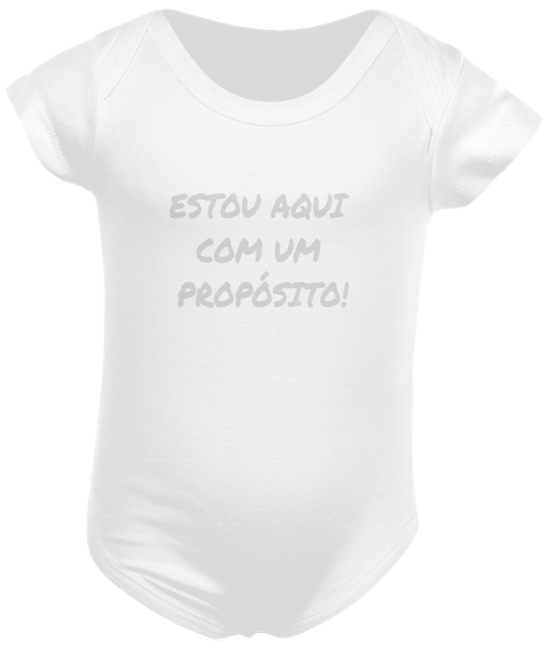 Nome do produto  BODY INFANTIL FRASE ESTOU AQUI COM UM PROPÓSITO