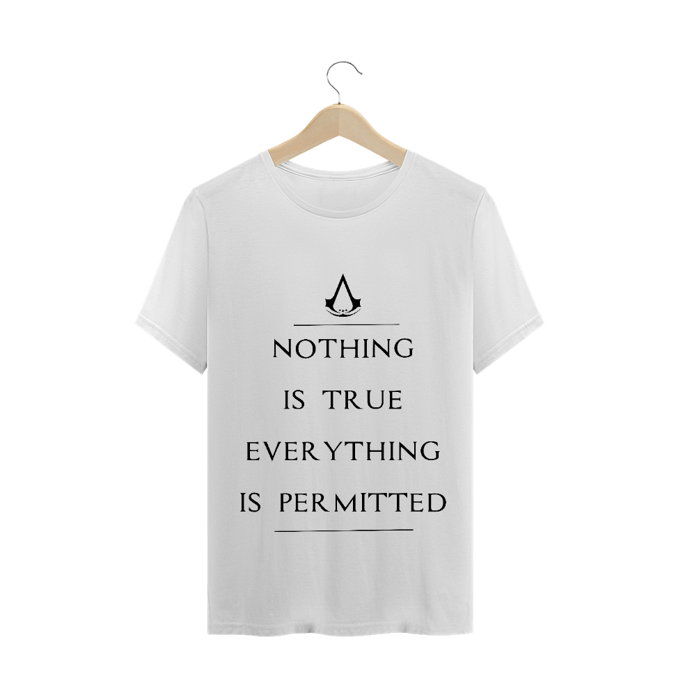 Nome do produto  Camiseta Básica ✪ - Nothing is true everything is permitted.. (Assasins Creed)