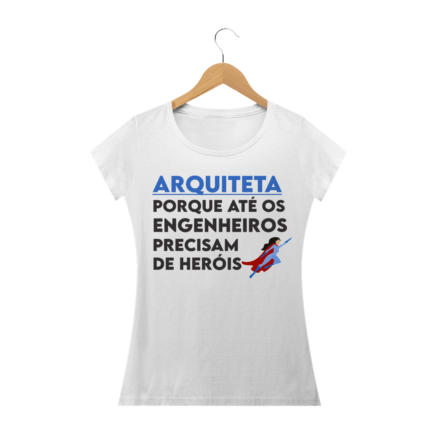 Nome do produto  Camiseta ARQUITETA Feminina