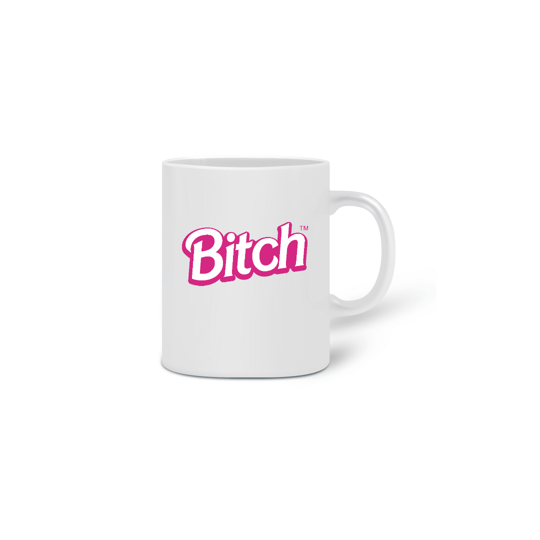 Nome do produto  Caneca Bitch