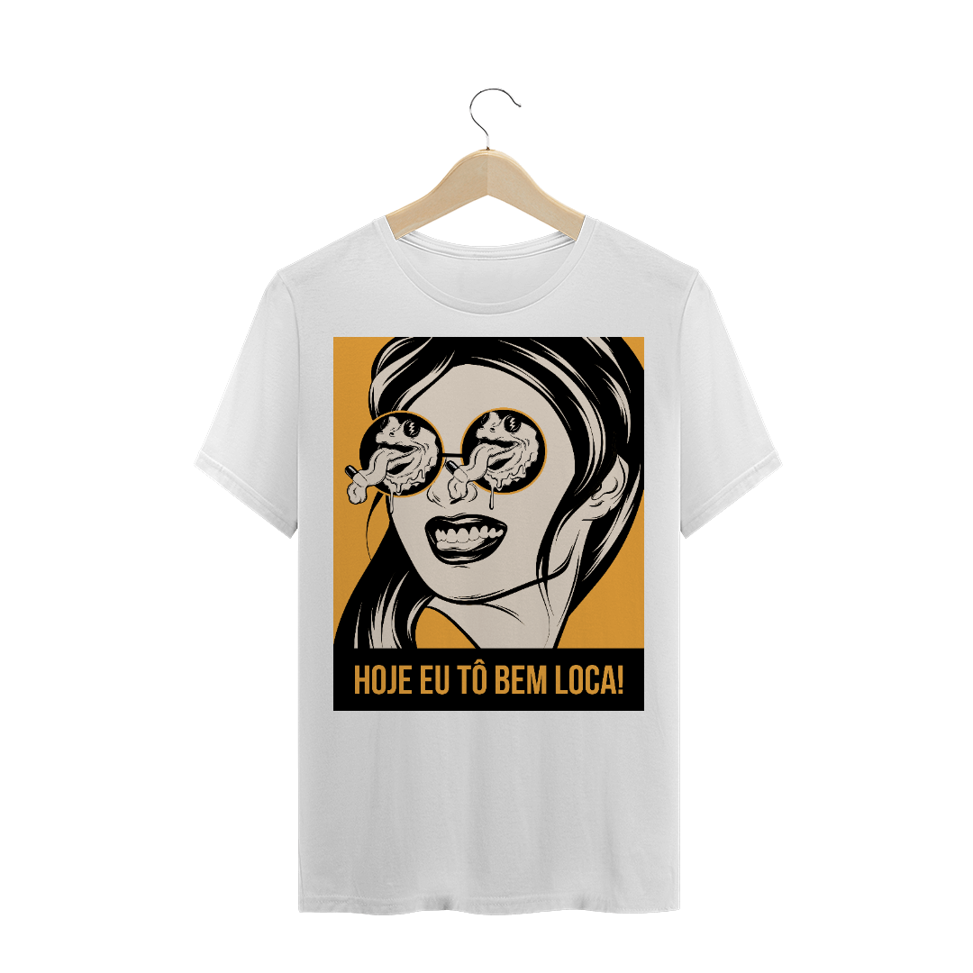 Nome do produto  Camiseta Loca