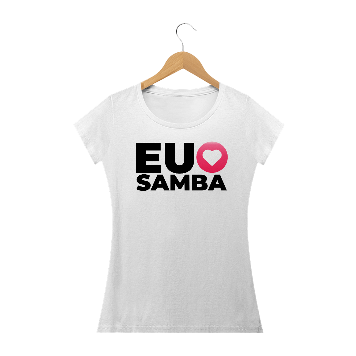 Nome do produto  Eu amo Samba - Camiseta Feminina