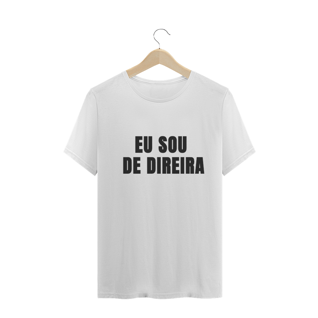 Nome do produto  Camiseta-Eu Sou De Direita