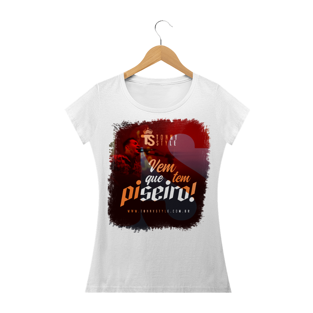 Nome do produto  Camisa - Vem que tem piseiro