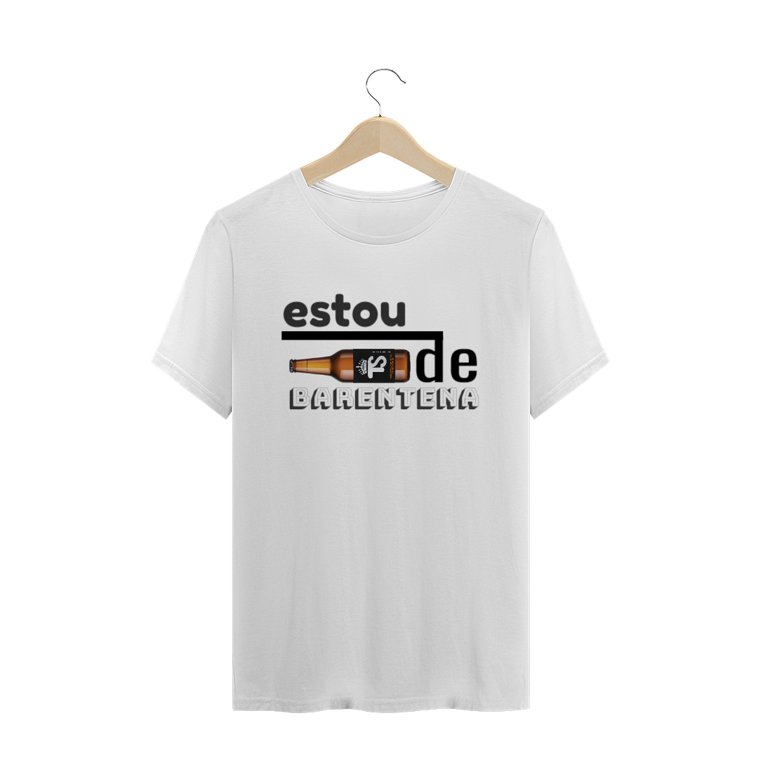 Nome do produto  Frase - Estou de Barentena