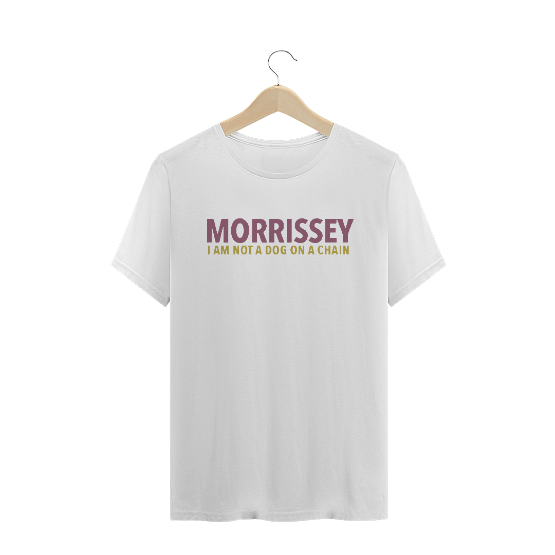 Nome do produto  Morrissey Im Not A Dog I