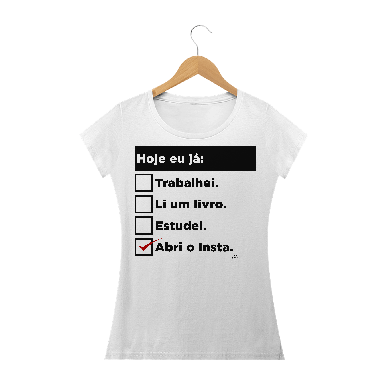 Nome do produto  Hoje Eu Já: (Estampa Preta) Fem. | Índio Design