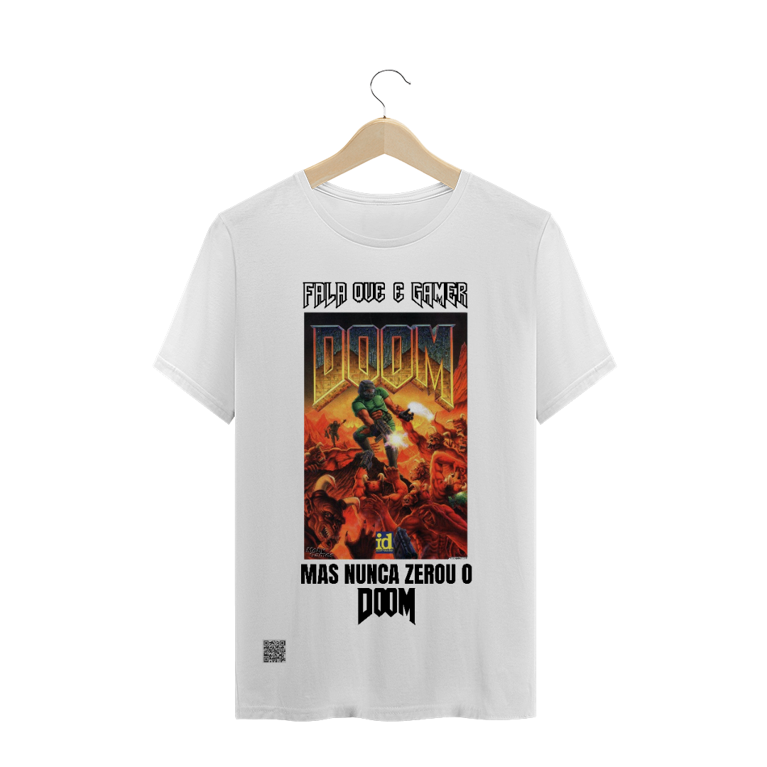 Nome do produto  T-SHIRT QUALITY - NUNCA ZEROU O DOOM