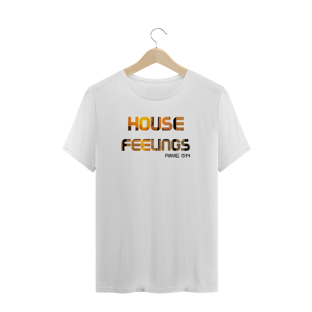 Nome do produto  Camiseta House Feelings - Rave ON